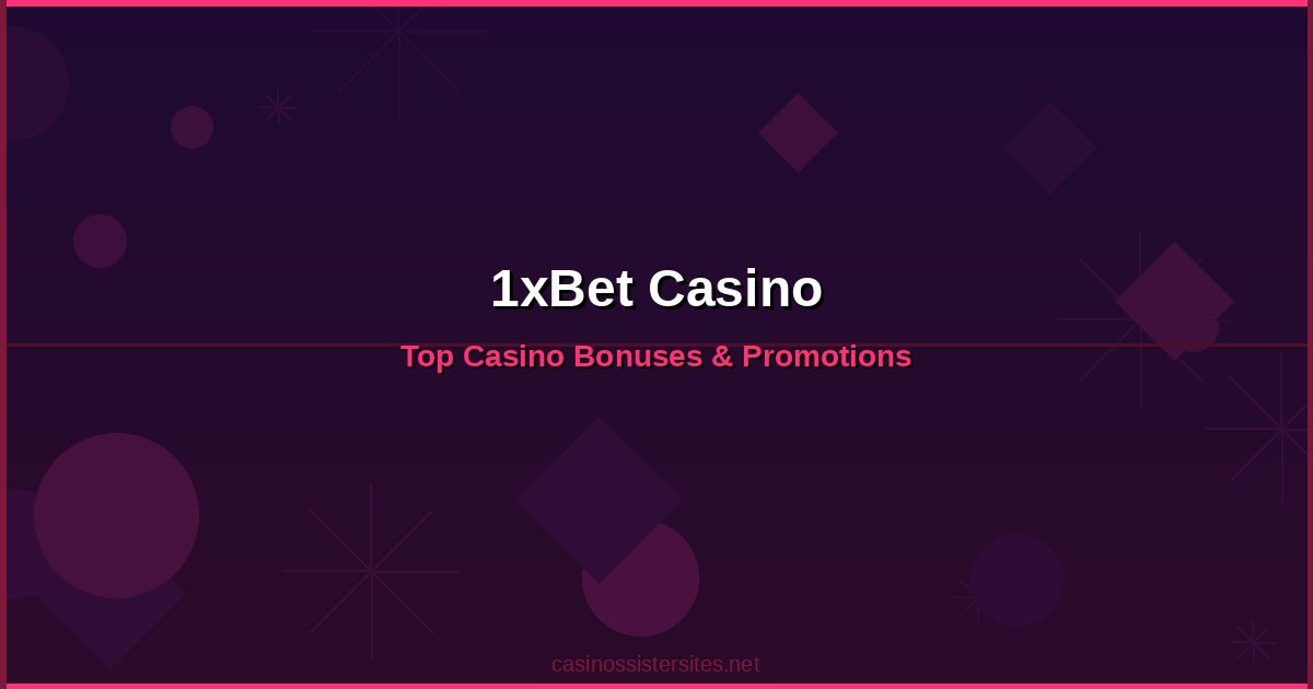 1xBet Casino - online casino bonuses and promotions not on gamstop
