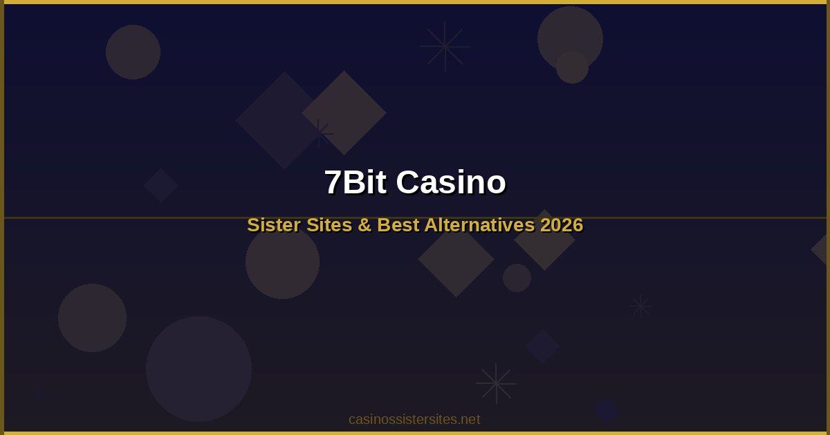 7Bit Casino - casino games and slots not on gamstop