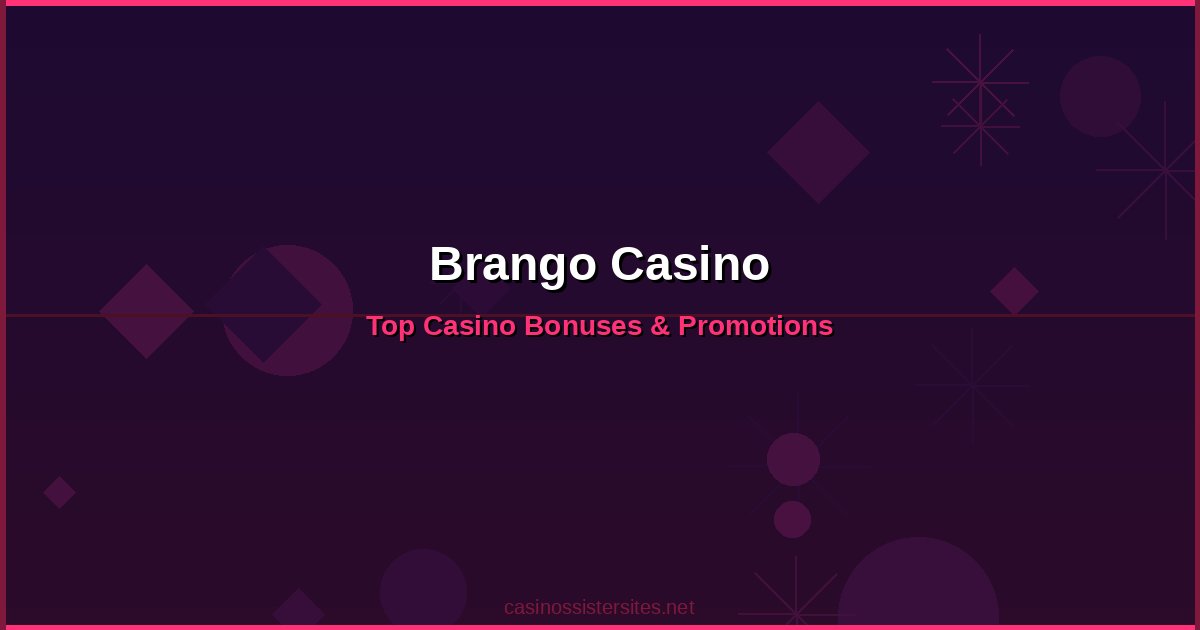 Brango Casino - online casino bonuses and promotions not on gamstop
