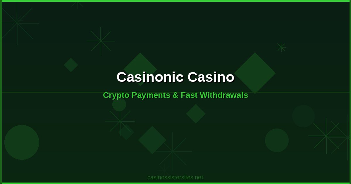 Casinonic Casino - casino payment methods and crypto not on gamstop