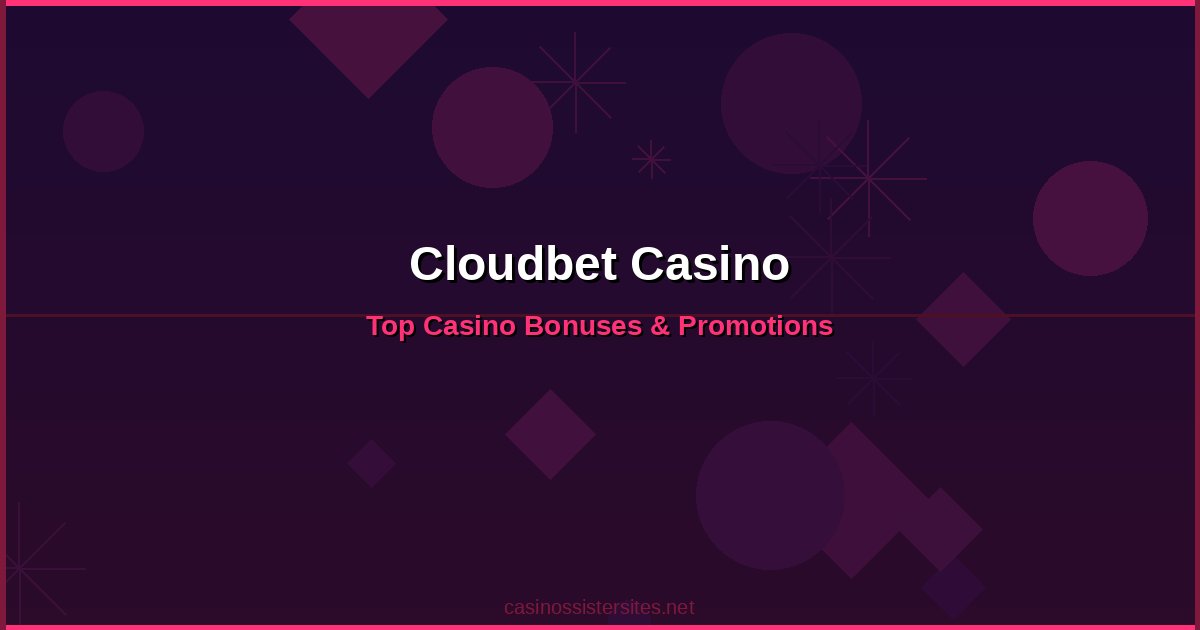 Cloudbet Casino - online casino bonuses and promotions not on gamstop