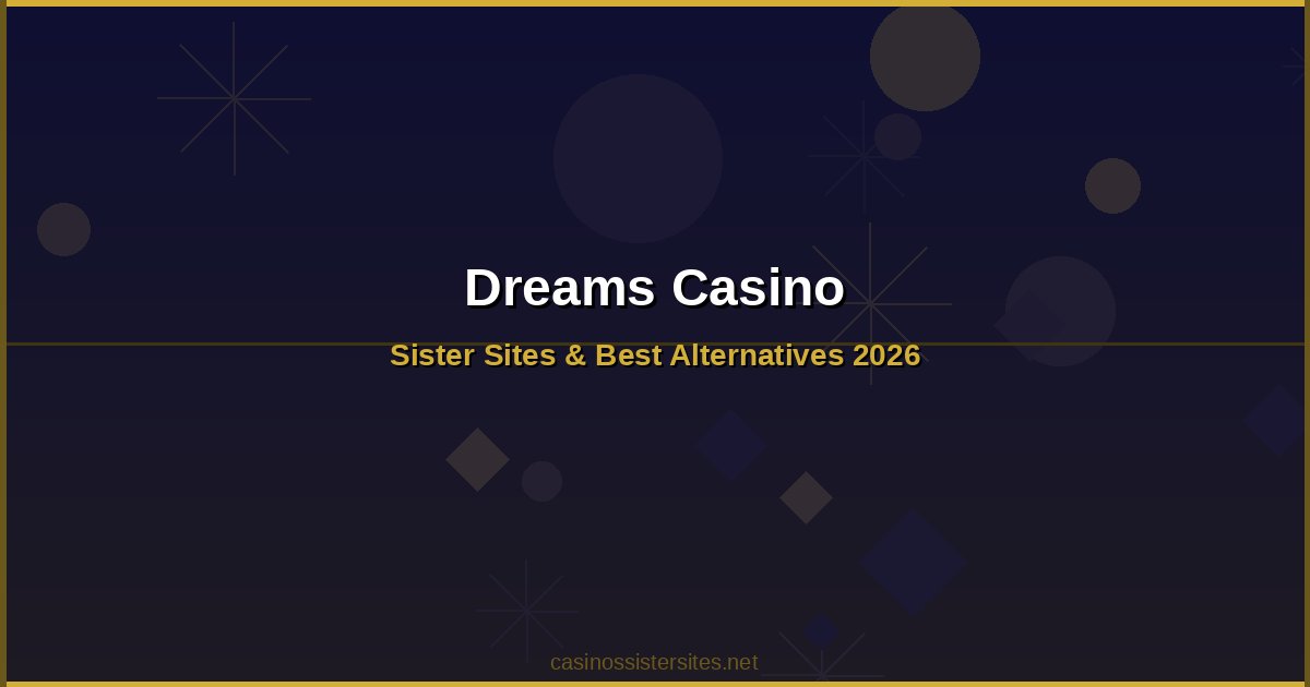 Dreams Casino - casino games and slots not on gamstop