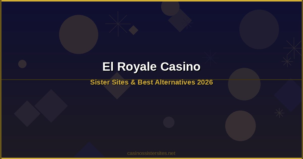El Royale Casino - casino games and slots not on gamstop