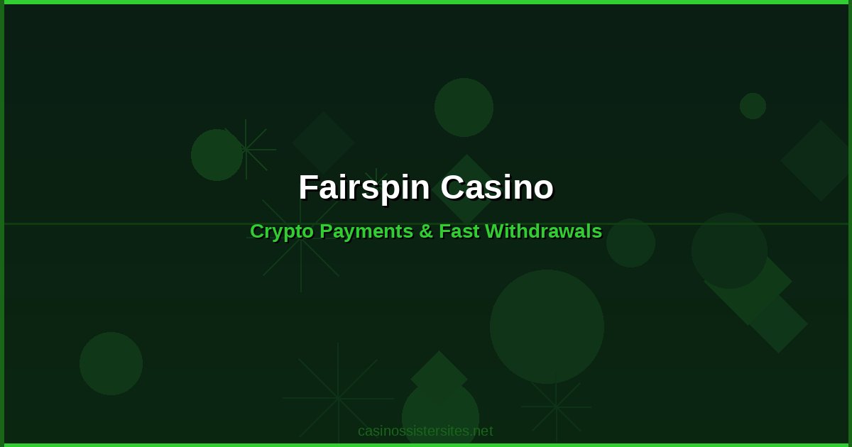 Fairspin Casino - casino payment methods and crypto not on gamstop
