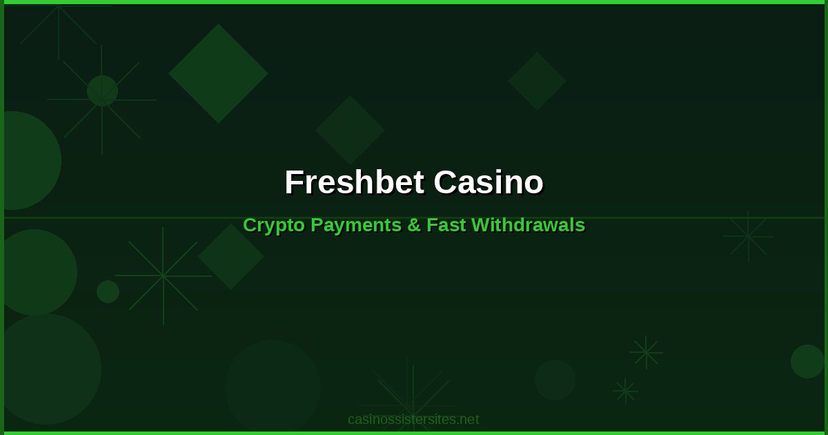 Freshbet Casino - casino payment methods and crypto not on gamstop