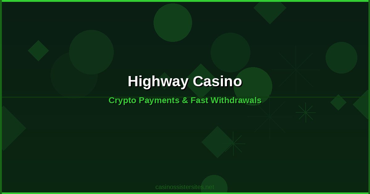 Highway Casino - casino payment methods and crypto not on gamstop