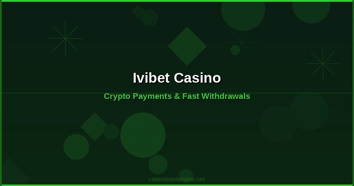 Ivibet Casino - casino payment methods and crypto not on gamstop