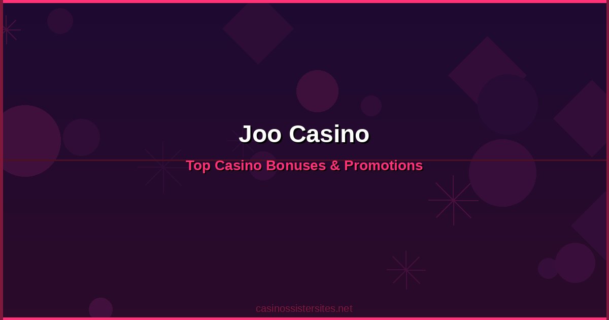 Joo Casino - online casino bonuses and promotions not on gamstop