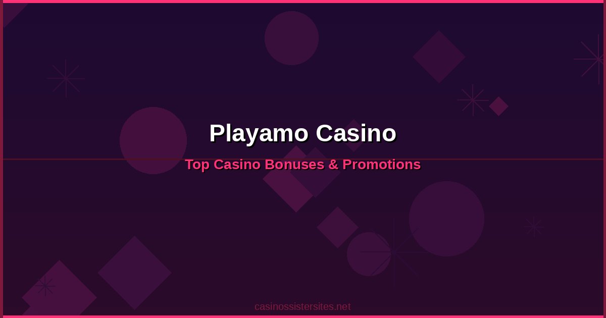 Playamo Casino - online casino bonuses and promotions not on gamstop