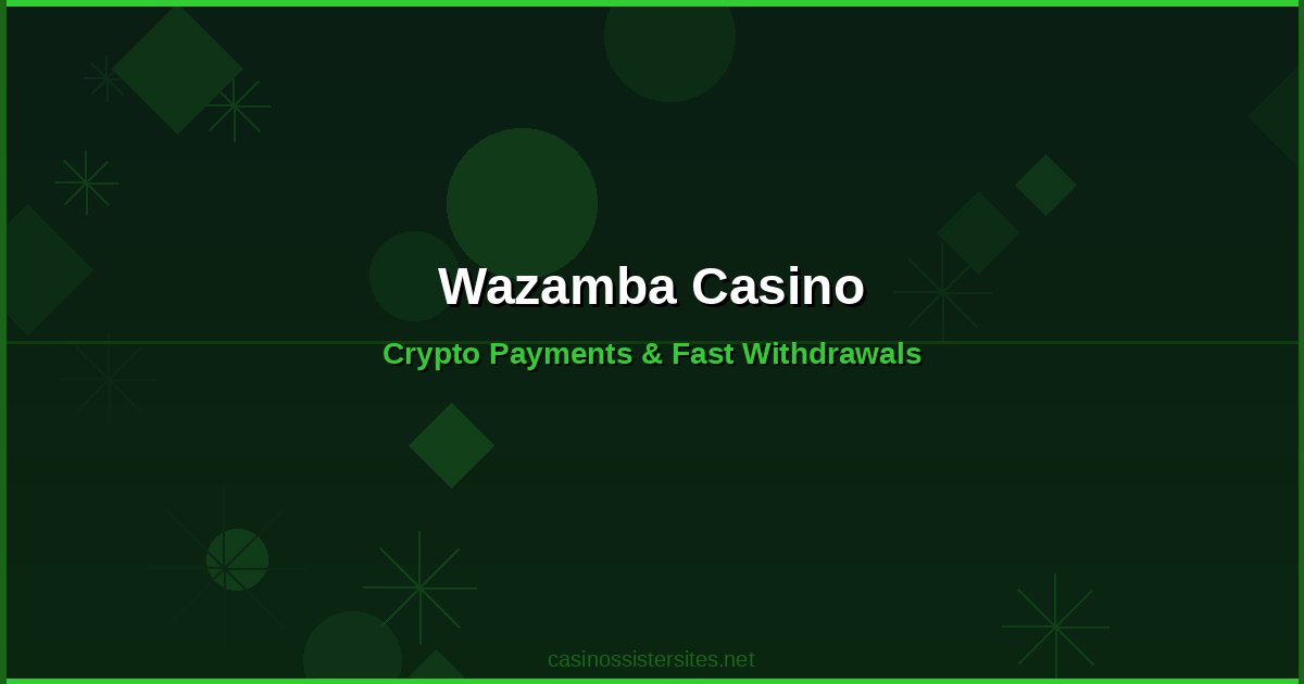 Wazamba Casino - casino payment methods and crypto not on gamstop