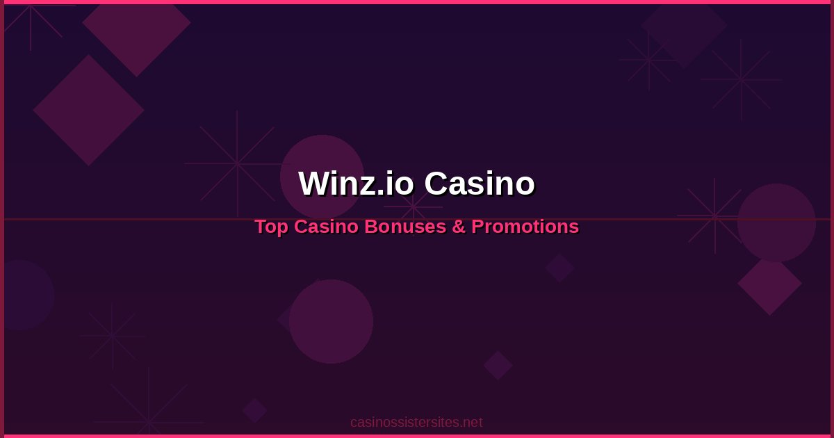 Winz.io Casino - online casino bonuses and promotions not on gamstop